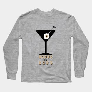 Booze and Boos Long Sleeve T-Shirt